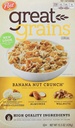 CEREAL GREAT GRAINS BANANA NUT CRUNCH 15.5 OZ